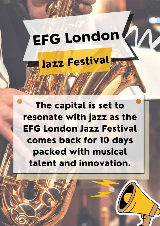 EFG London Jazz Festival Returns🎷