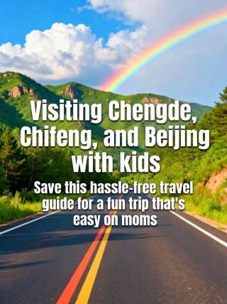 You won't believe how amazing this Chengde–Chifeng–Beijing family trip guide is!