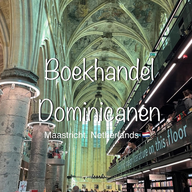 Maastricht’s Famous Bookstore — Boekhandel Dominicanen 📚✨