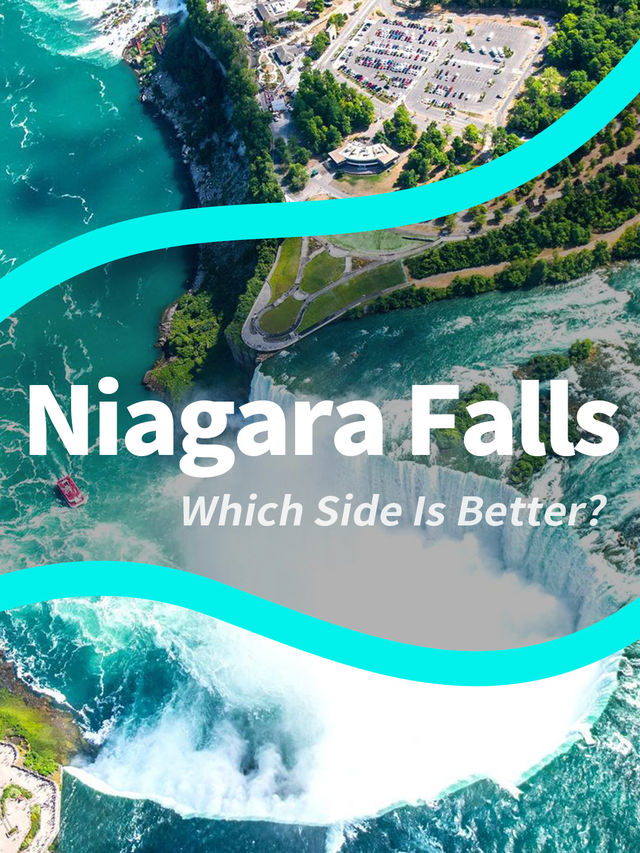 Niagara Falls: Which Side Is Better?