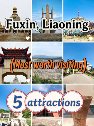 Hidden gems in western Liaoning | 5 must-visit spots in Fuxin, where culture and nature come together