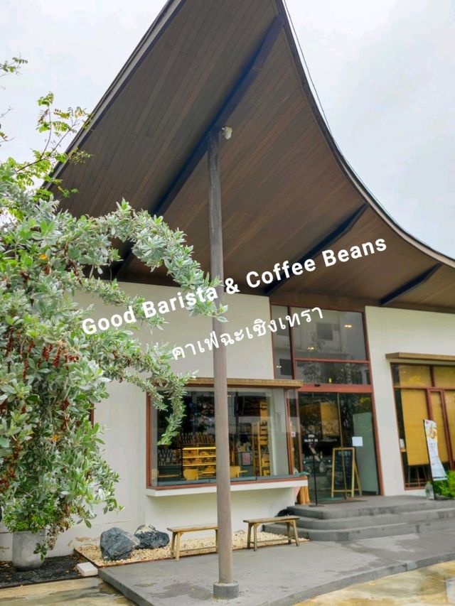 Good Barista & Coffee Beans คาเฟ่ฉะเชิงเทรา