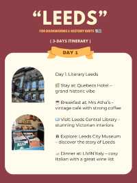 Leeds 3-days itinerary 