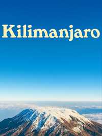 Mount Kilimanjaro Tanzania
