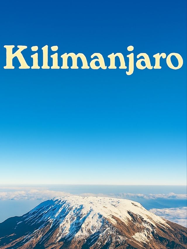 Mount Kilimanjaro Tanzania