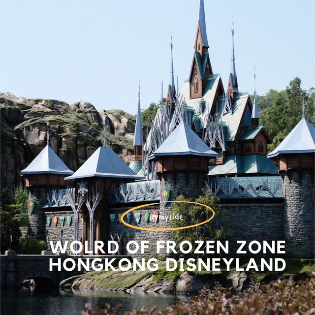 World of Frozen | ฮ่องกงดิสนีย์แลนด์
