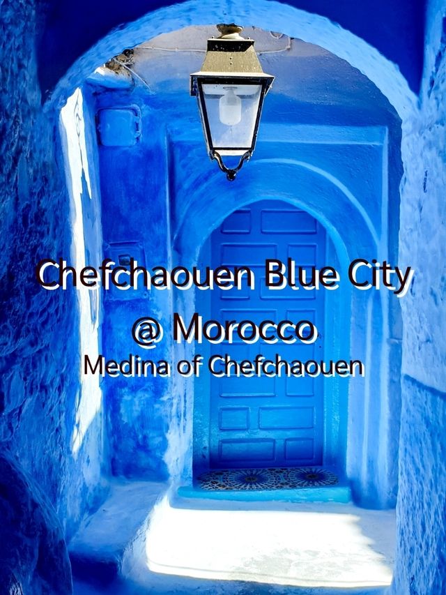 Chefchaouen Blue City @ Morocco