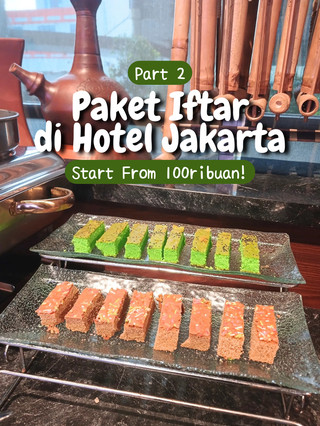 🌙 Paket Iftar Hotel Jakarta Part 2 
