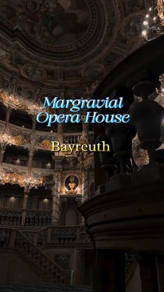 🎭 Margravial Opera House, Bayreuth — Baroque Opera’s Golden Masterpiece 