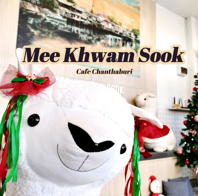 Mee Khwam Sook 🧋Cafe จันทบุรี