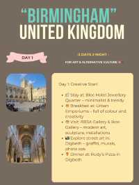 Birmingham 3-days itinerary ☀️