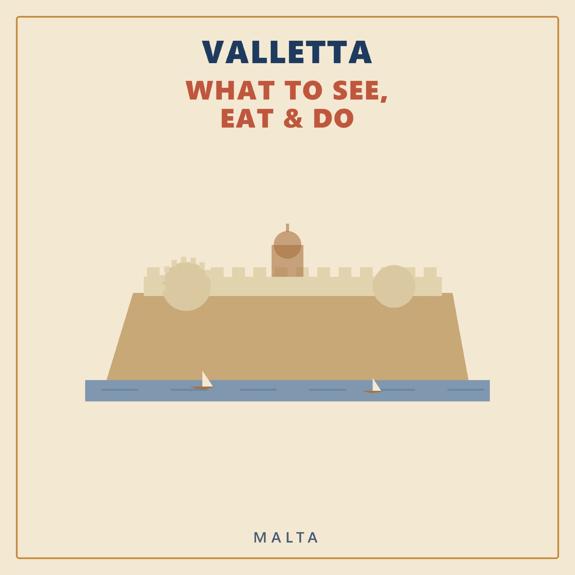 Valletta — What to See, Eat & Do