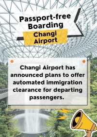 Passport-free Boarding at Changi Airport! 
