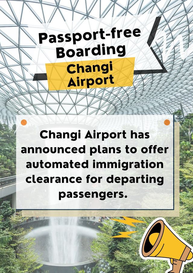 Passport-free Boarding at Changi Airport! 