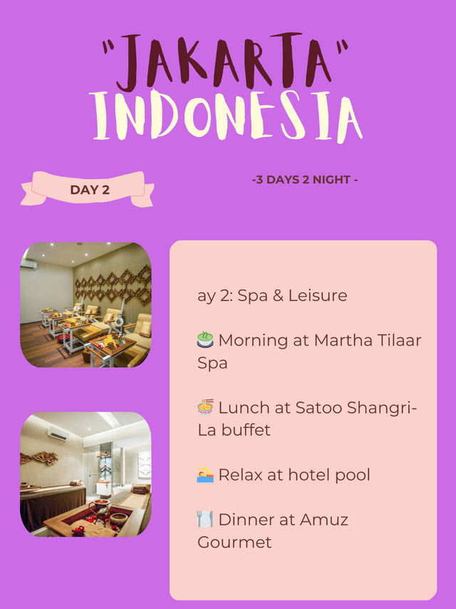 🇮🇩 Jakarta Itinerary 18: Luxury & Relaxation 💎🛀 🇮🇩 Jakarta Itinerary 18: Luxury & Relaxation 💎🛀