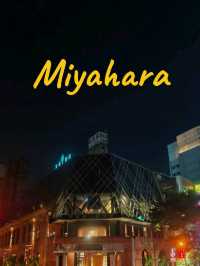 จุดเช๊คอินที่ใครๆก็ต้องมาเยือน "Miyahara"