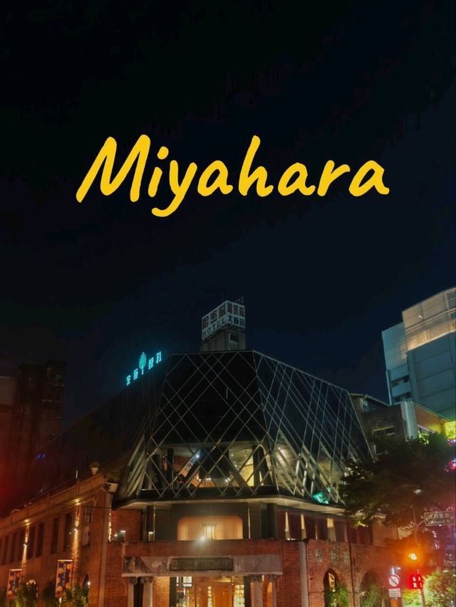 จุดเช๊คอินที่ใครๆก็ต้องมาเยือน "Miyahara"