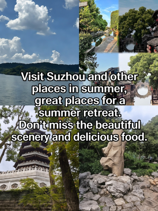 Summer in Suzhou and beyond is so comfortable! Save this guide to hidden gems.