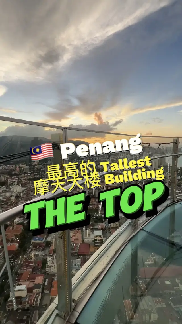 🇲🇾 The TOP Penang