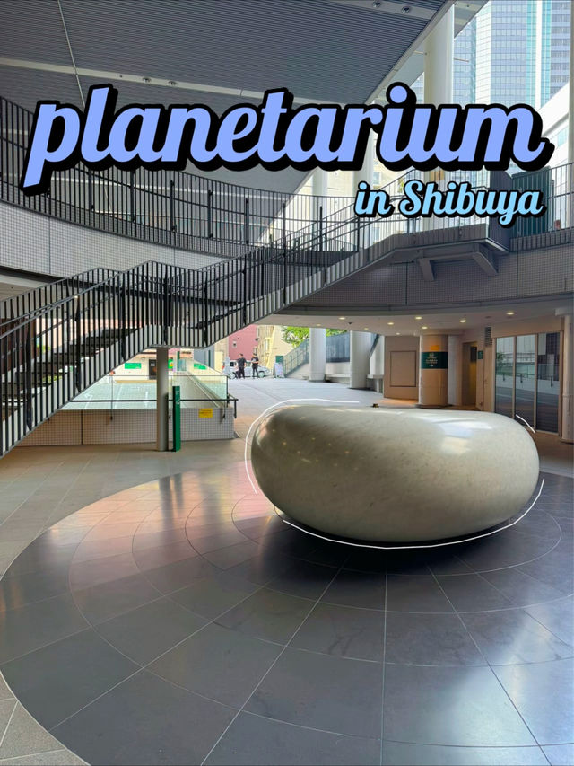 600円で観れる？！大都会にあるプラネタリウム🤩🪐💫【東京・渋谷】