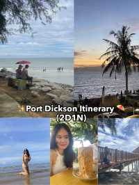 ✨2D1N Port Dickson Itinerary 🏖️