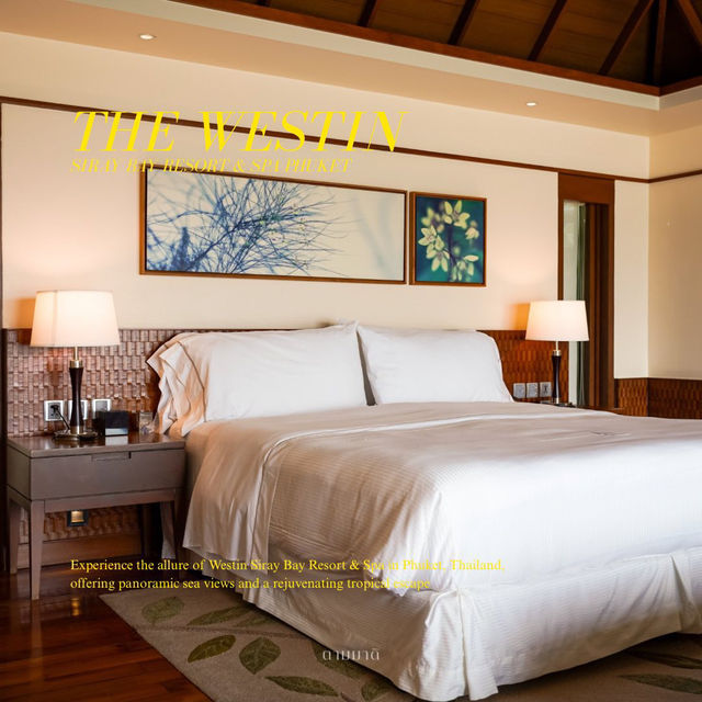The Westin Siray Bay Resort & Spa Phuket 🌅