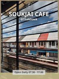 SOUKJAI CAFE (สุขใจคาเฟ่) – ท่าแขก ☕✨