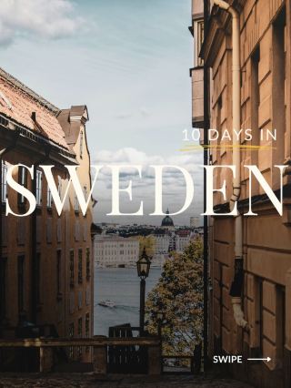 🇸🇪 10 Days in Sweden: A Journey Through Timeless Beauty
