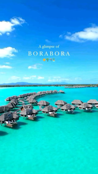 Bora Bora: The Jewel of the South Pacific