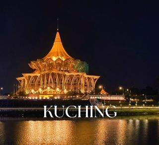 Why you should visit Kuching now!