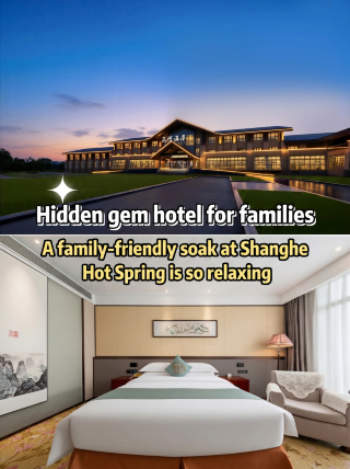 A hidden gem for family trips, Shanghe hot spring is perfect for parent-child soaking and healing