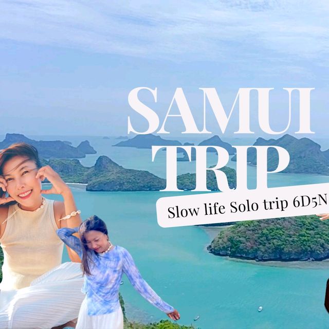 ทริปเกาะสมุย 6 วัน 5 คืน