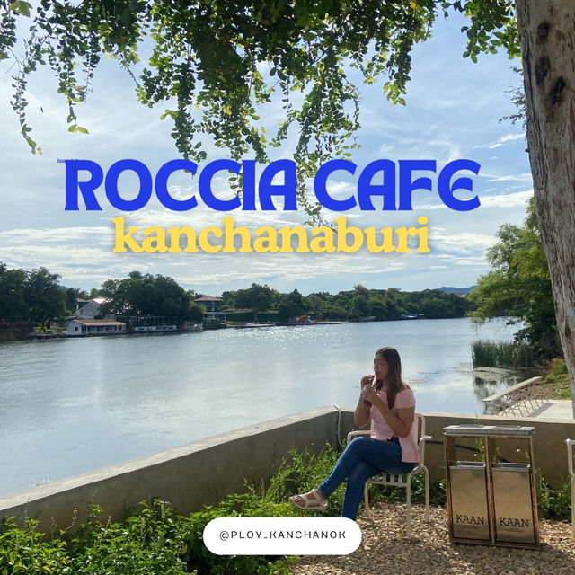 Roccia Cafe Kanchanaburi ใกล้สะพานข้ามแม่น้ำแคว