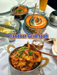 Tandoor Grill Ipoh: Where Great Food Meets Warm Company.🌮🌶️🥘🍗🍶🍲🥙