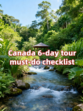 Canada 6-day summer trip guide