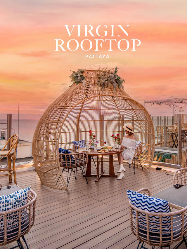Virgin Rooftop Pattaya รูฟท็อปลับพัทยา ราคาเบาๆ🌄