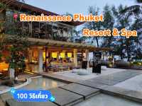 📍Renaissance Phuket Resort & Spa