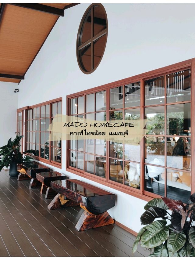 ☕ : MADO HOMECAFE คาเฟ่ไทรน้อย นนทบุรี
