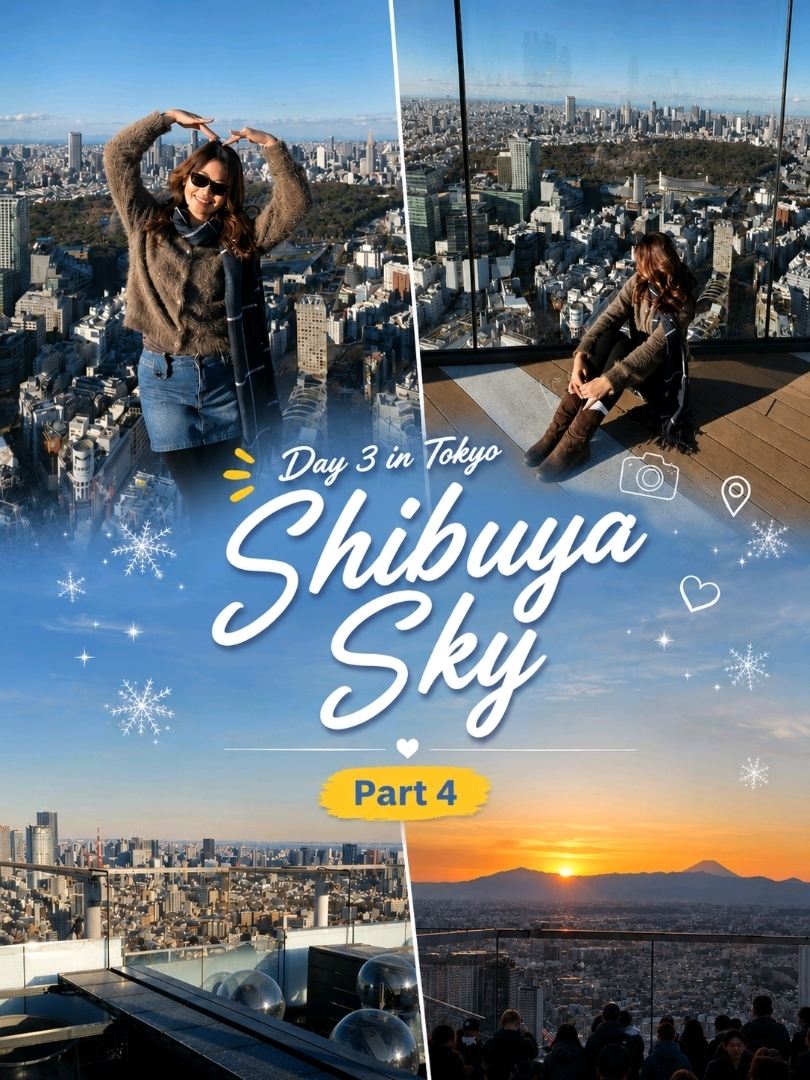 𝙏𝙊𝙆𝙔𝙊 Day 3: A 360° View at 𝙎𝙃𝙄𝘽𝙐𝙔𝘼 𝙎𝙆𝙔 & How to