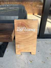No Cafe Just Coffee อยุธยา