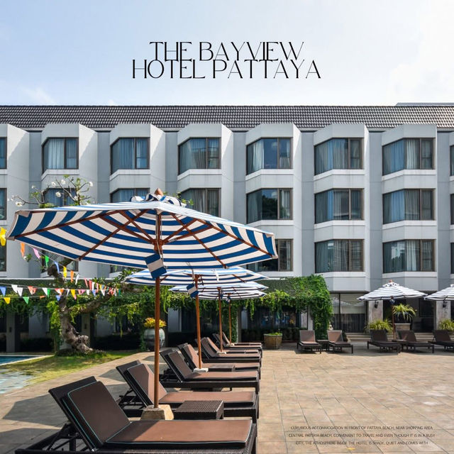 The Bayview Hotel, Pattaya 