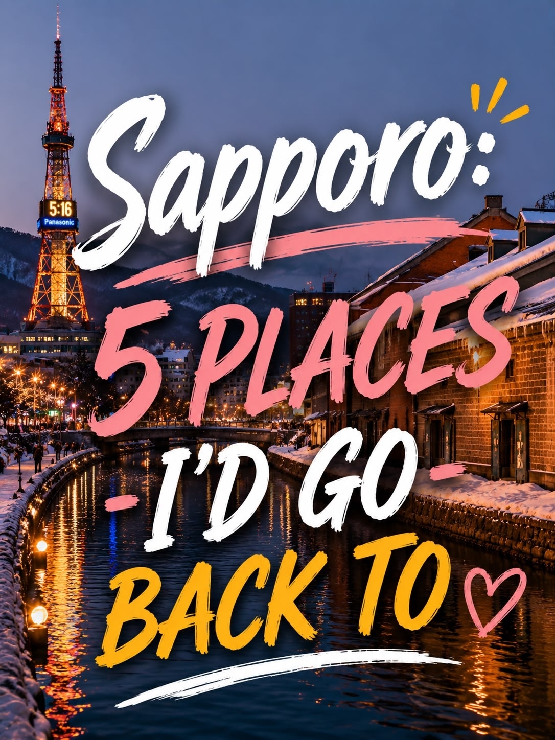 Sapporo: 5 Places I’d Go Back To
