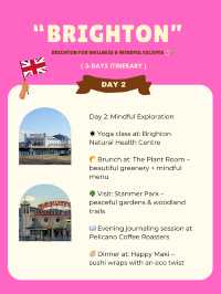 Brighton 3-days itinerary 🩷