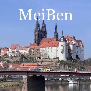 Meißen One-Day Tour Guide ☀️🏰🎨
