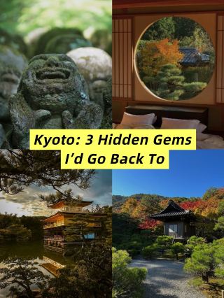 Kyoto: 3 Hidden Gems I’d Go Back To