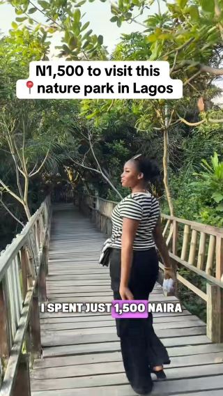 📍nature park in Lagos