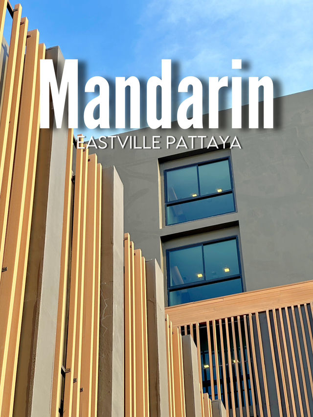 Mandarin Eastville Pattaya