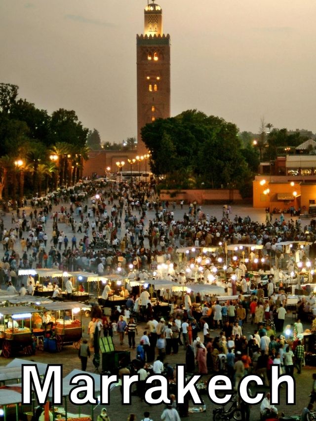 มาร์ราคิช, โมร็อกโก(Marrakech, Morocco) มาร์ราคิช, โมร็อกโก(Marrakech, Morocco)