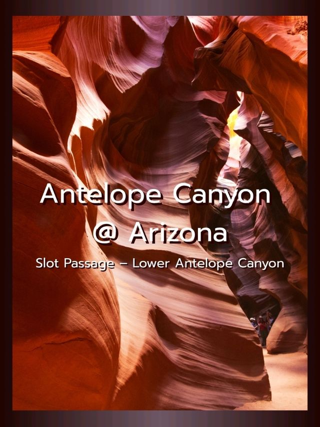 Antelope Canyon @ Arizona