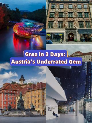 Graz in 3 Days: Austria’s Underrated Gem